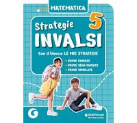 Strategie INVALSI - Matematica classe 5