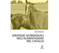 Strategie nutrizionali nell'alimentazione del cavallo