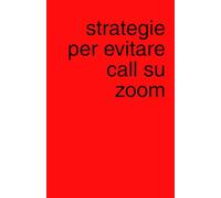 Strategie per evitare call su zoom: Agenda quaderno a pagine bianche perfetto per piani segreti, liste e scarabocchi