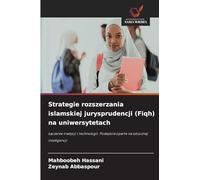 Strategie rozszerzania islamskiej jurysprudencji (Fiqh) na uniwersytetach: ¿¿czenie tradycji i technologii: Podej¿cia oparte na sztucznej inteligencji