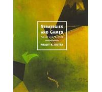 Strategies and Games: Theory and Practice