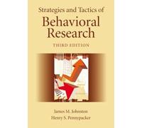 Strategies and Tactics of Behavioral Research