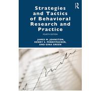 Strategies and Tactics of Behavioral Research and Practice-Johnston, James M.-Co