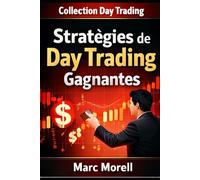 Stratégies de Day Trading gagnantes