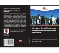 Stratégies de mobilisation des ressources dans le domaine de l'éducation