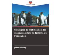 Stratégies de mobilisation des ressources dans le domaine de l'éducation