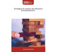 Stratégies et analyse des décisions d'investissement