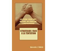 Stratégies face à la Tentation