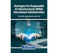 Strategies for Responsible AI Infrastructures Within Educational Administration