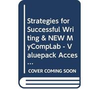 Strategies for Successful Writing & NEW MyCompLab - Valuepack Access Card Package
