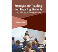 Strategies for Teaching and Engaging Students: An Educational (Copertina rigida)