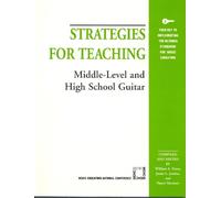 Strategies for Teaching Middle-Level and High School Guitar (Tascabile)