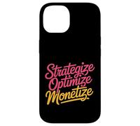 Strategize Optimize Monetize Business Entrepreneur - Custodia per iPhone 14