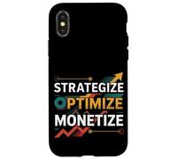 Strategize Optimize Monetize Imprenditore commerciale -- Custodia per iPhone X/XS