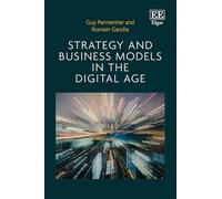 Strategy and Business Models in the Digital Age