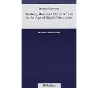 Strategy, business model & plan in the age of digital disruption