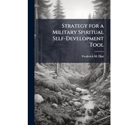 Strategy for a Military Spiritual Self-Development Tool