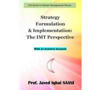 Strategy Formulation & Implementation: The IMT Perspective