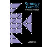 STRATEGY GAMES: a collection of 50 games & puzzles to stimulate mathematic...