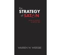 Strategy of Satan: How to Detect and Defeat Him