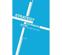 Strategy on Demand: VFO/PAR Use It to Turn Uncertainty Into Action