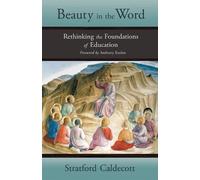 Stratford Caldecott Beauty in the Word (Tascabile)