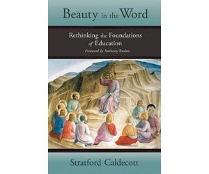 Stratford Caldecott Beauty in the Word (Tascabile)