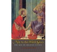 Stratford Caldecott Not as the World Gives (Tascabile)