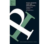 Strathern Andrew Pa Peace-Making and the Imagination: Papua New Guin (Tascabile)
