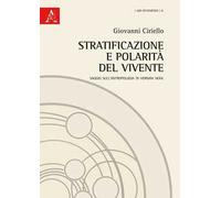 Stratificazione e polarità del vivente. Saggio sull'antropologia di Herman Nohl