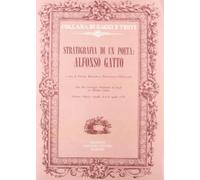 Stratigrafia di un poeta: Alfonso Gatto