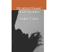Stratios:Power And Paradox