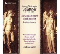 Georg Christoph Str Georg Christoph Strattner: Ich Will Den Herrn Loben Al (CD)