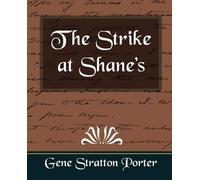 Stratton Porter Gene Stratton Porter Gene Stratton The Strike at S (Tascabile)