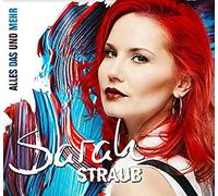 Sarah Straub – Alles das und Mehr