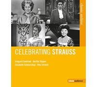 Strauss: Celebrating Strauss [Rita Streich, Elisabeth Schwarzkopf] [Blu-ray] [2014]