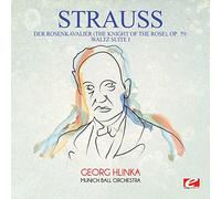 Strauss - Der Rosenkavalier (The Knight Of The Rose) Op. 59