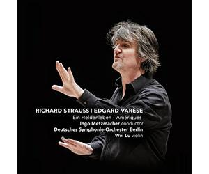 Strauss/ Deutsches Symphony Orchestra Berlin - Ein Heldenleben & Ameriques