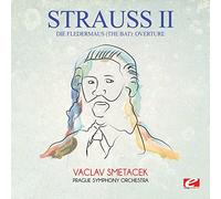 Strauss - Die Fledermaus (The Bat): Overture