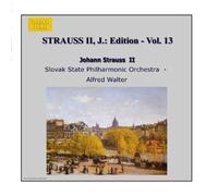 STRAUSS II, J.: Edition - Vol. 13 by Alfred Walter