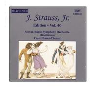 STRAUSS II, J.: Edition - Vol. 40 by Franz Bauer-Theussl (2009-07-31)