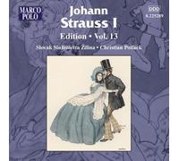 Strauss, J I - Edition, Vol 13 by J. I^Slovak Sinfonietta^Pollack Strauss (2009-01-27)
