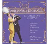 Strauss, J I & II - Valses der Vienne - excs; Straus, O - Rêve de Valse - excs