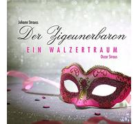 STRAUSS, J. -JR.- - DER ZIGEUNERBARON/EIN WAL