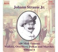 Johann Strauss II 100 Most Famous Works Volume. 4 (CD) Album