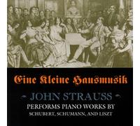 Strauss, John - Eine Kleine Hausemusik
