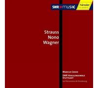 Strauss, Nono, Wagner (Creed) (CD) Album