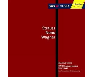 Strauss, Nono, Wagner (Creed) (CD) Album