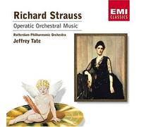 Strauss - Operatic Orchestral Music