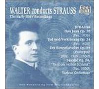 Strauss, R. - Bruno Walter Conducts Richard Strauss